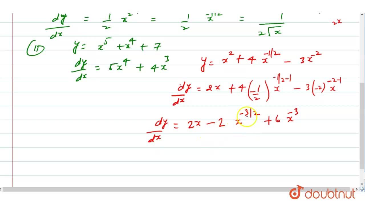 Find Dy Dx When I Y Sqrt X Ii Y X 5 X 4 7 Iii Y X 2 4x 1 2 3x 2