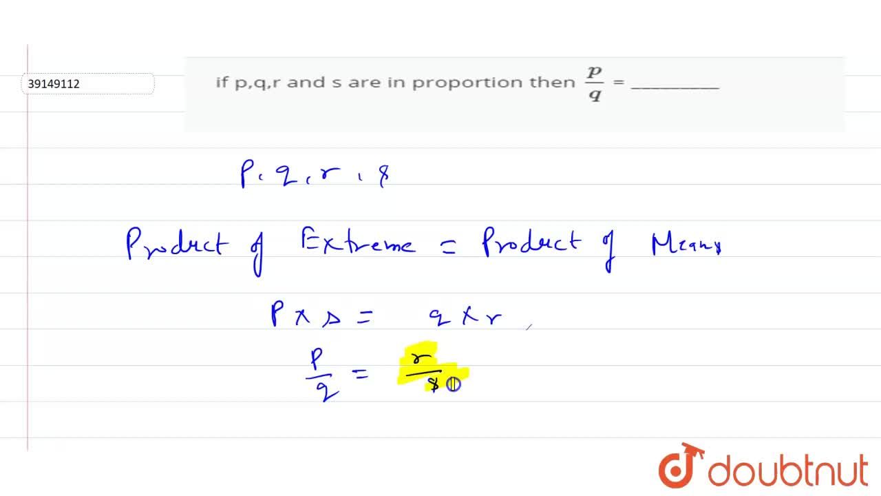 If P Q R And S Are In Proportion Then P Q If P Q R And S Are In Proportion Then P Q