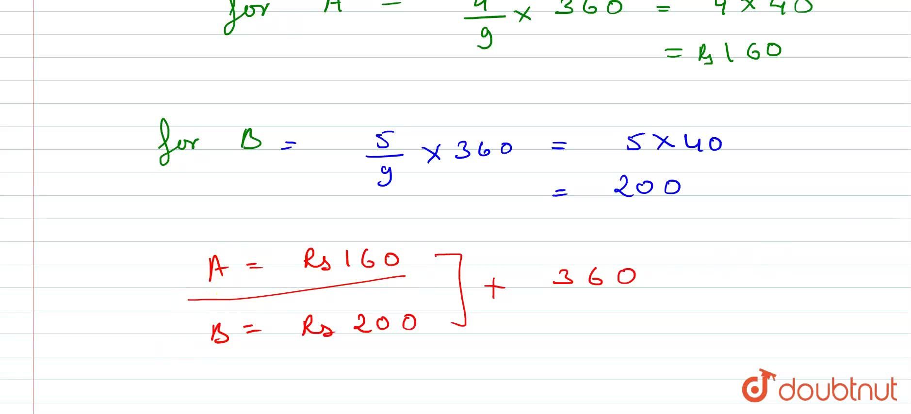 Divide Rs 360 In The Ratio 4 5