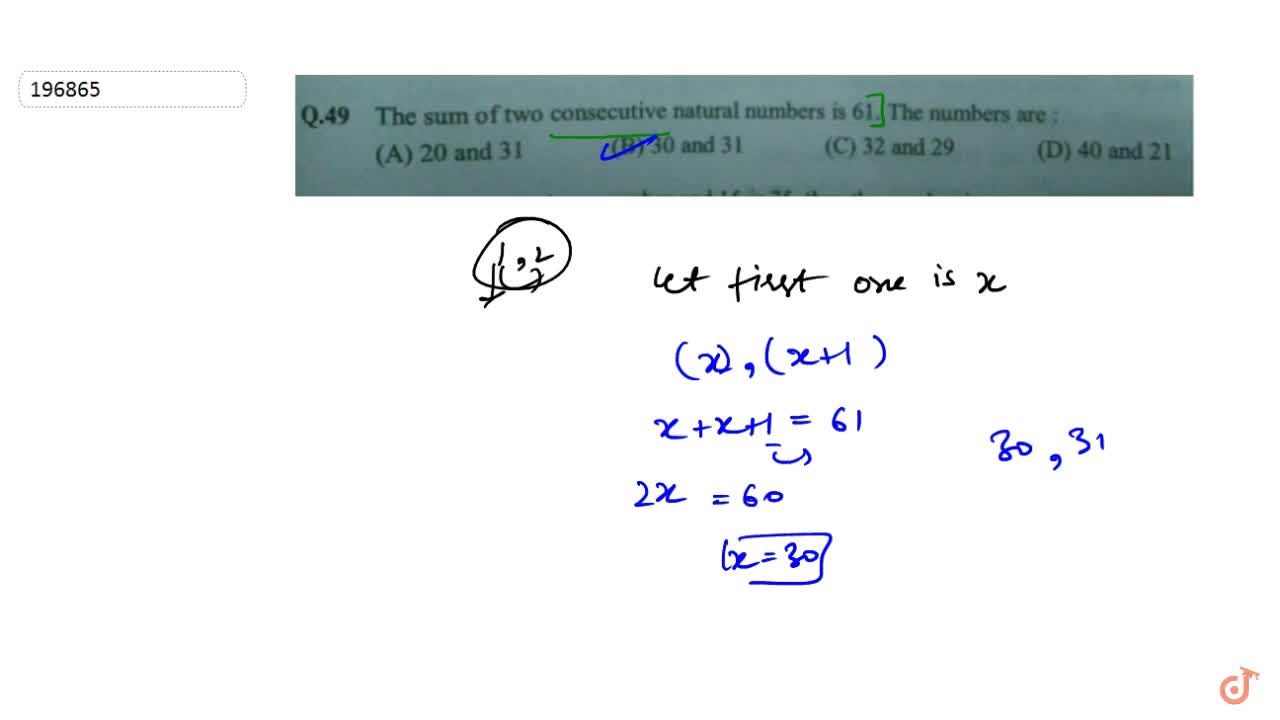 The sum of two consecutive natural numbers is 61. The numbers are