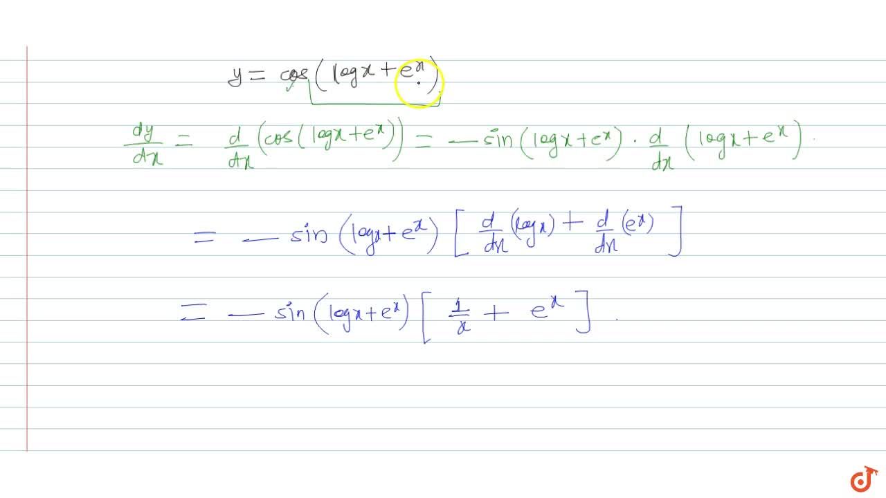 Find Derivative Of Cos Logx E X X 0 W R T To X