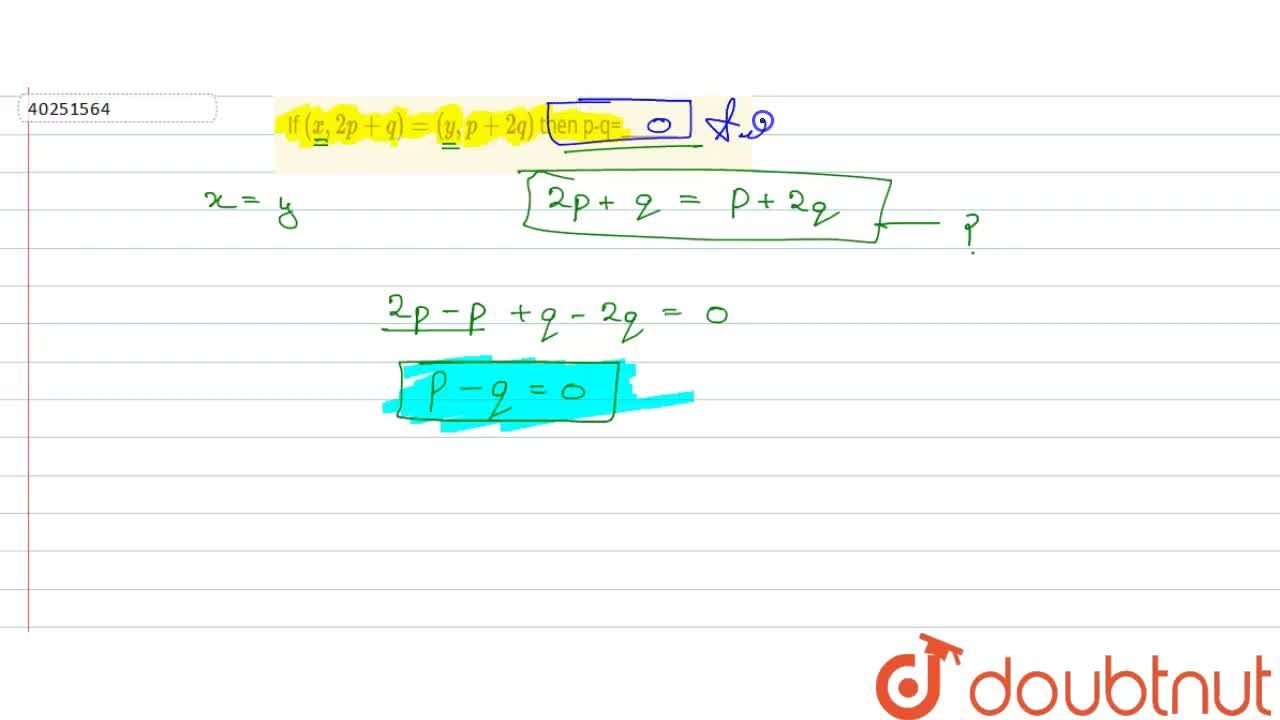 If X 2p Q Y P 2q Then P Q