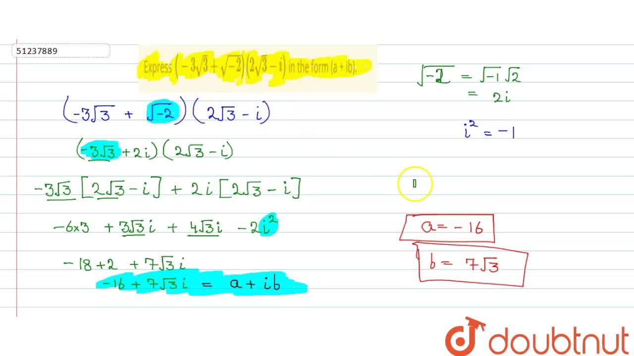 Express 3 Sqrt 3 Sqrt 2 2 Sqrt 3 I In The Form A Ib