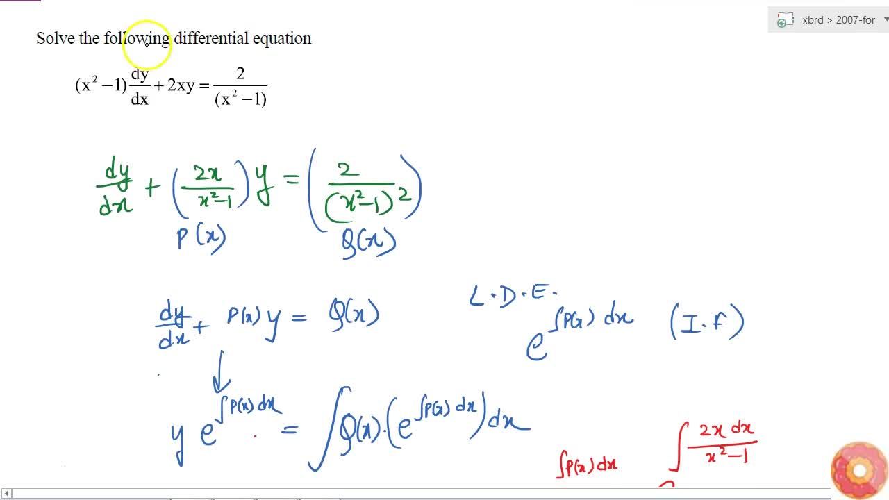 Solve The Following Differential Equation X 2 1 Dy Dx 2 X Y 2 X 2 1