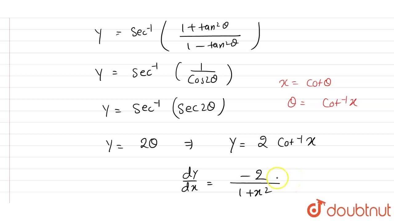 If Y Sec 1 X 2 1 X 2 1 Then Dy Dx