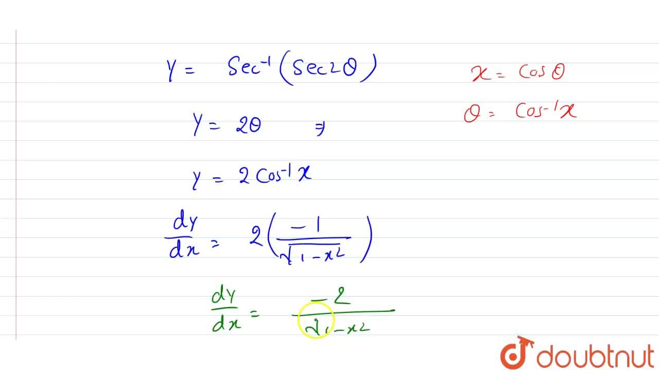 If Y Sec 1 1 2x 2 1 Then Dy Dx