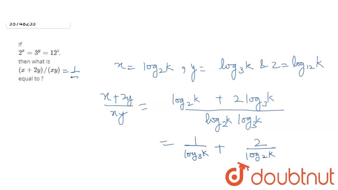 If 2 X 3 Y 12 Z Then What Is X 2y Xy Equal To