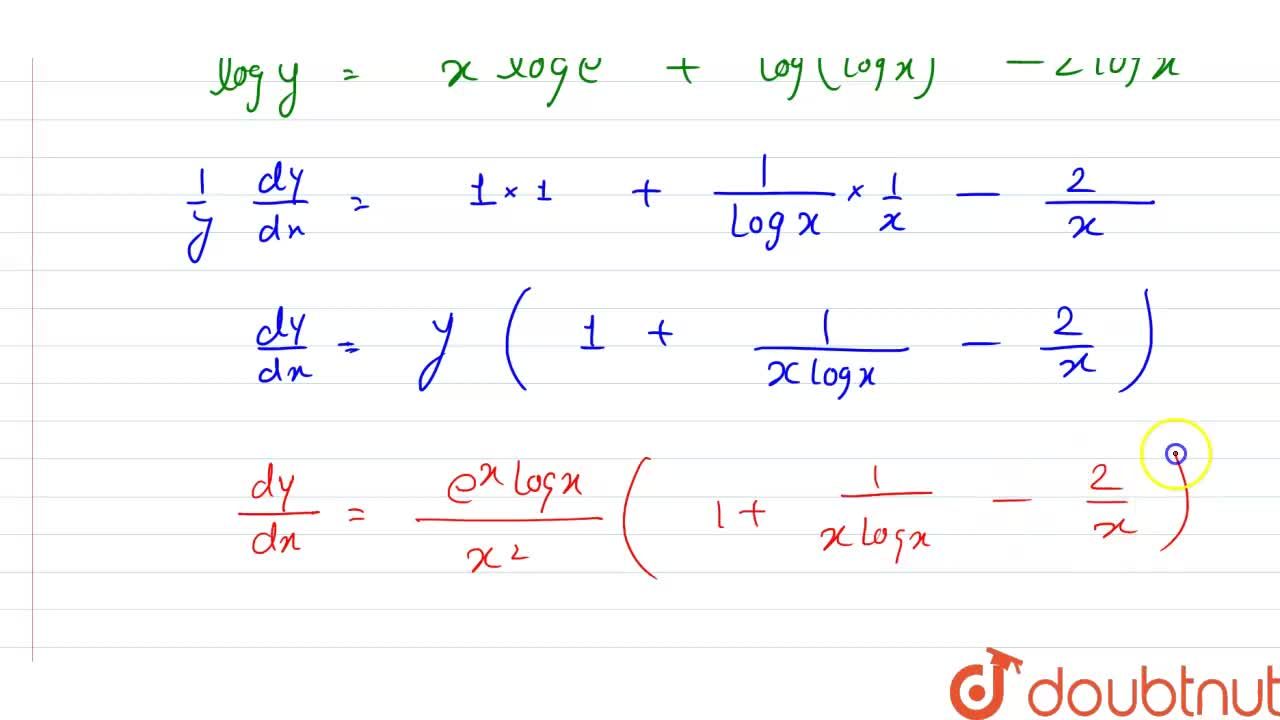 Find Dy Dx When Y E X Logx X 2
