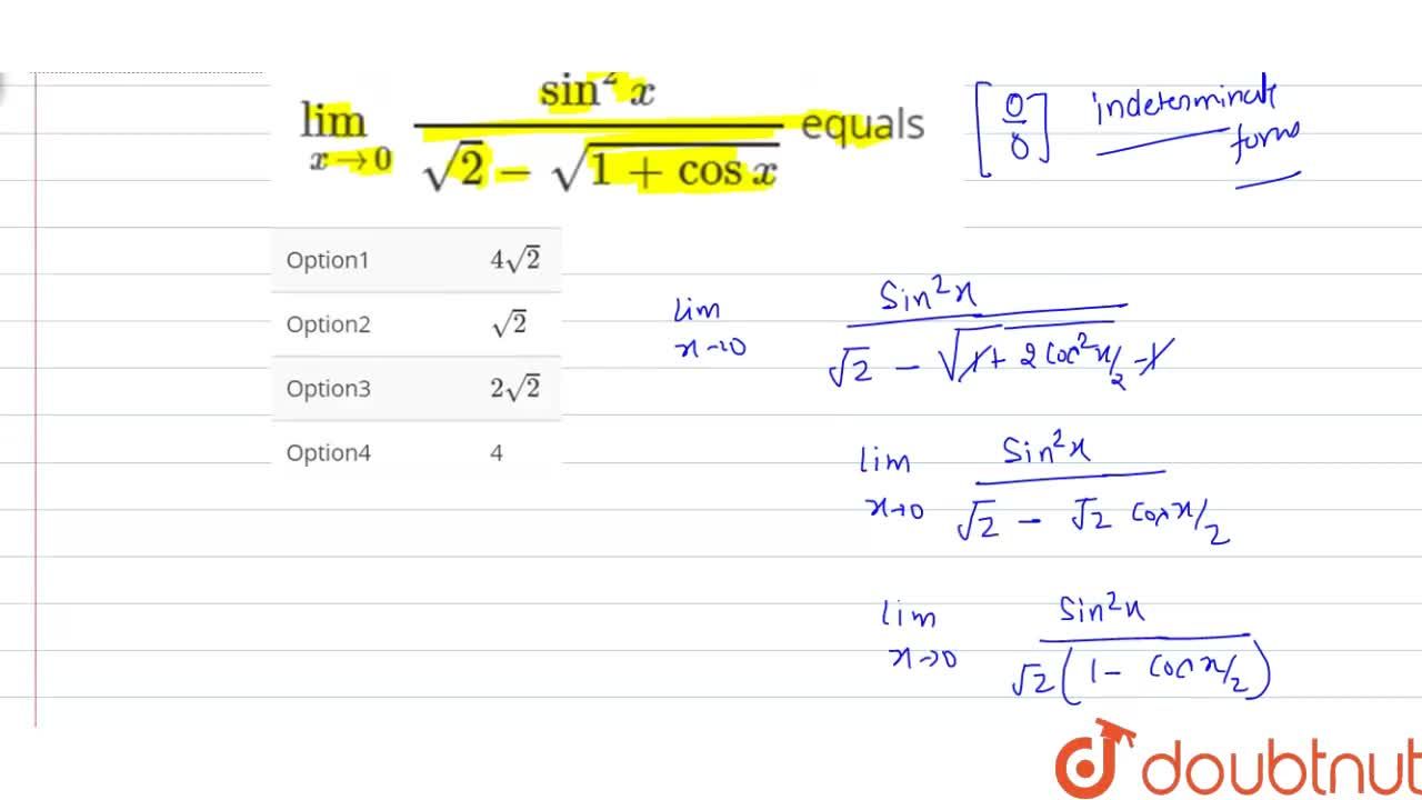 Lim X To 0 Sin 2 X Sqrt2 Sqrt 1 Cos X Equals