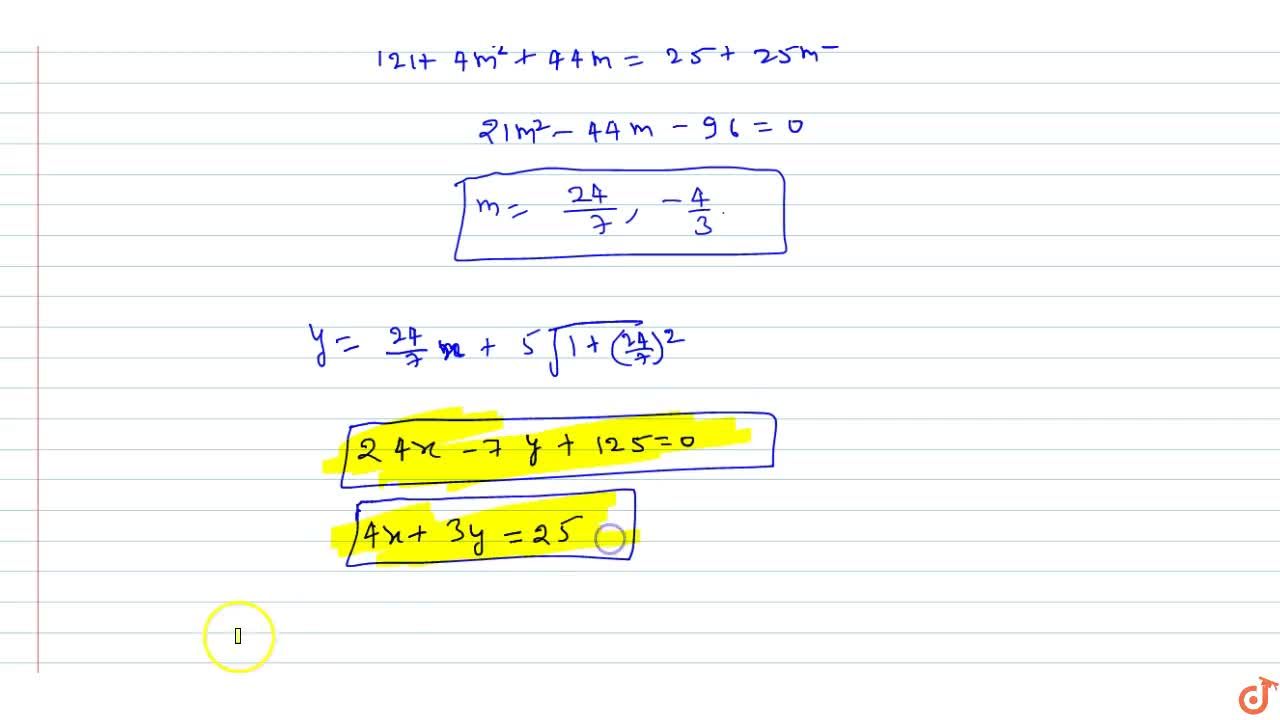 The Equation Of The Tangent To The Circle X 2 Y 2 25 Passing Through 2 11 Is