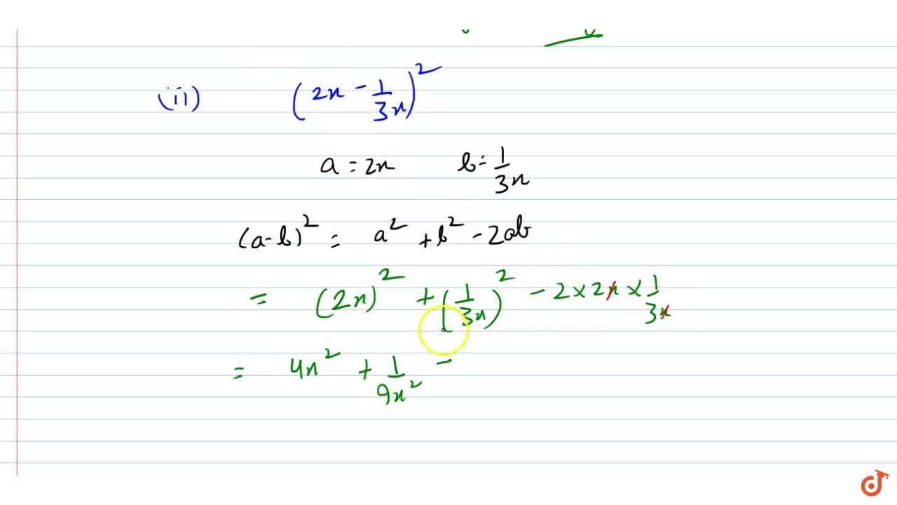 Expand Each Of The Following Sqrt 2 X 3y 2 Ii 2x 1 3x 2