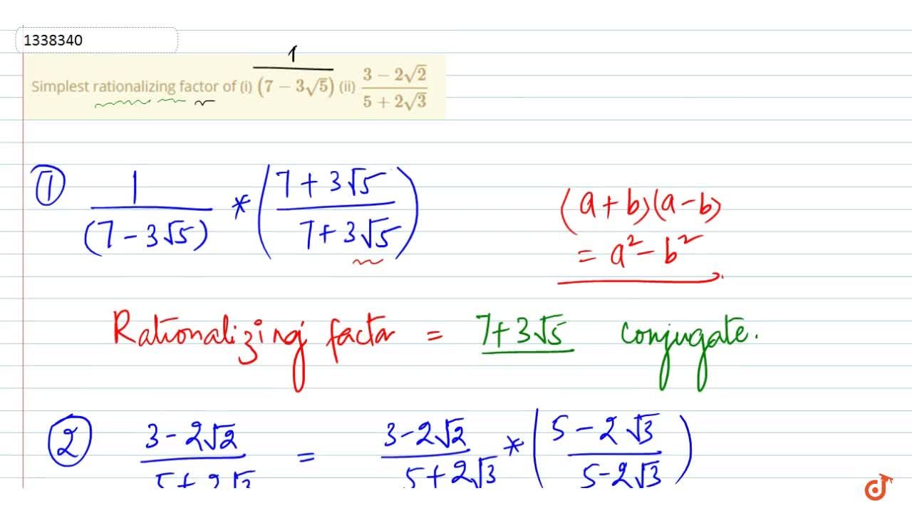 Simplest Rationalizing Factor Of I 7 3sqrt5 Ii 3 2sqrt2 5 2sqrt3