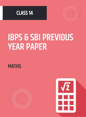 IBPS & SBI PREVIOUS YEAR PAPER