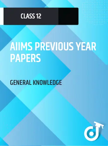 AIIMS PREVIOUS YEAR PAPERS