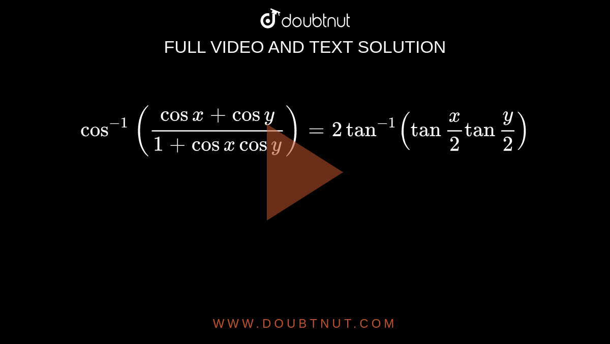if-cos-x-cosy-4-5-and-cos-x-cos-y-2-7-then-the-value-of-14