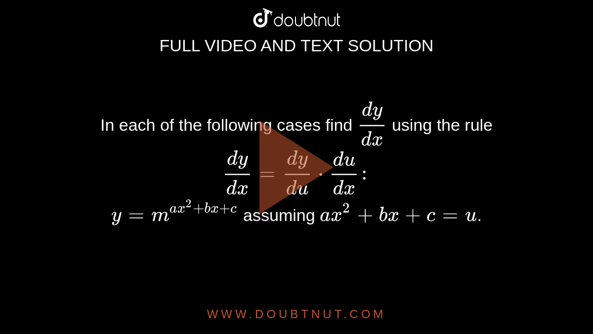 Find Dy Dx For The Following Y Ax 2 Bx C