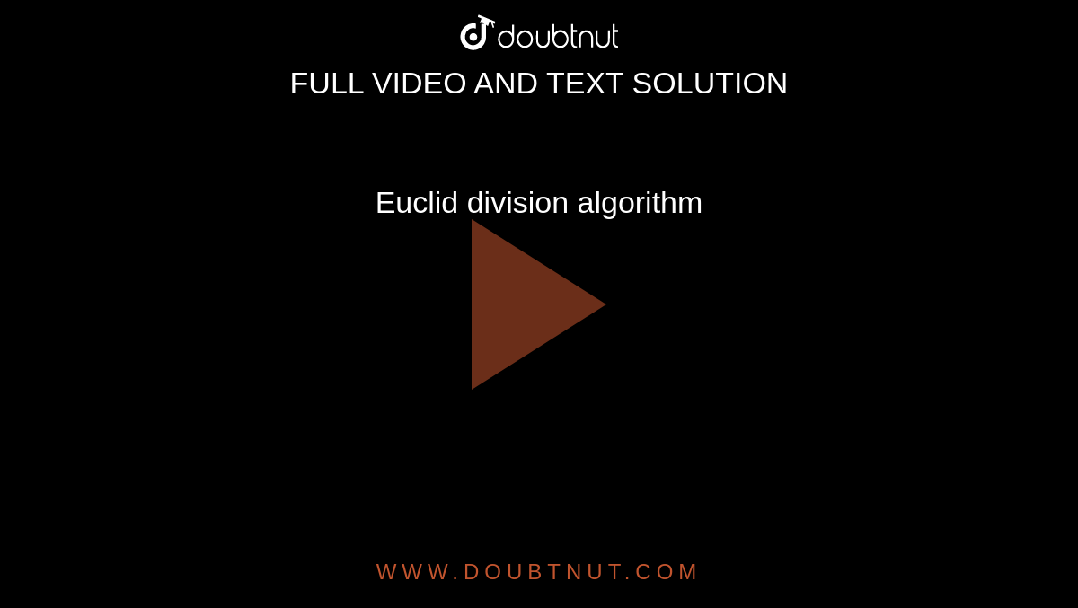 Euclid division algorithm