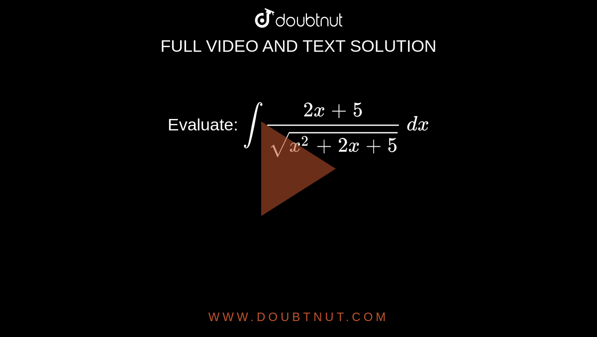 evaluate-int-2x-5-sqrt-x-2-2x-10-dx