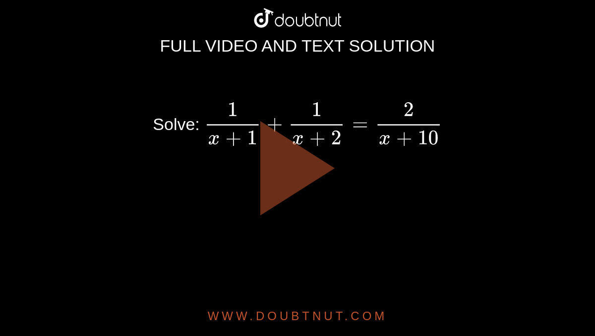 solve-1-x-1-1-x-2-2-x-10