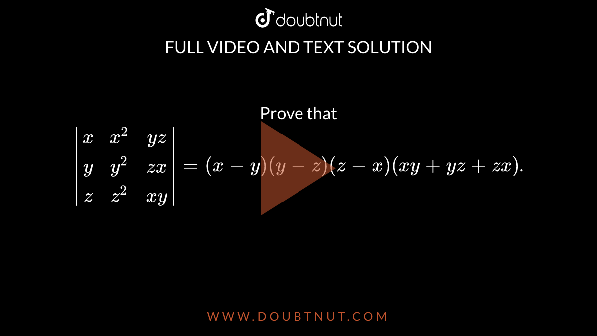 If X 2 Y 2 Z 2 Xy Yz Zx 0 Prove That X Y Z