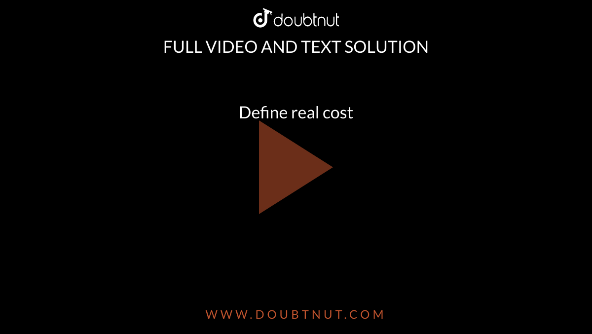 define real cost