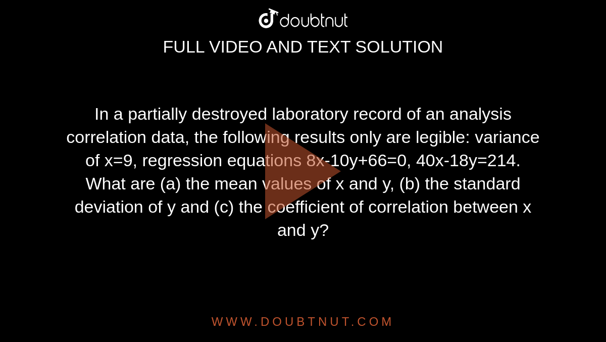 in-a-partially-destroyed-laboratory-record-of-an-analysis-correlation