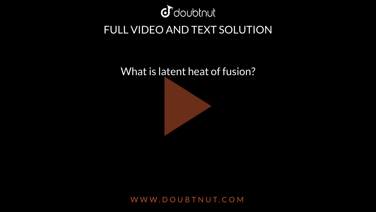 what-is-latent-heat-of-fusion