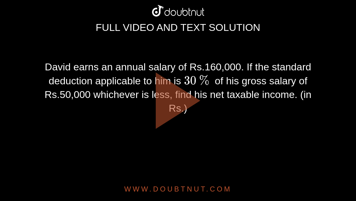 govind-earned-an-annual-salary-of-rs-330-000-his-employer-deducted-rs-3000-per-month-from-his-salary-for-the-first-11-months-of-the-financial-year-find-the-amount-of-tax