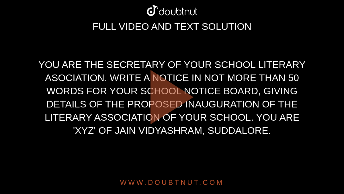 you-are-the-secretary-of-your-school-literary-asociation-write-a