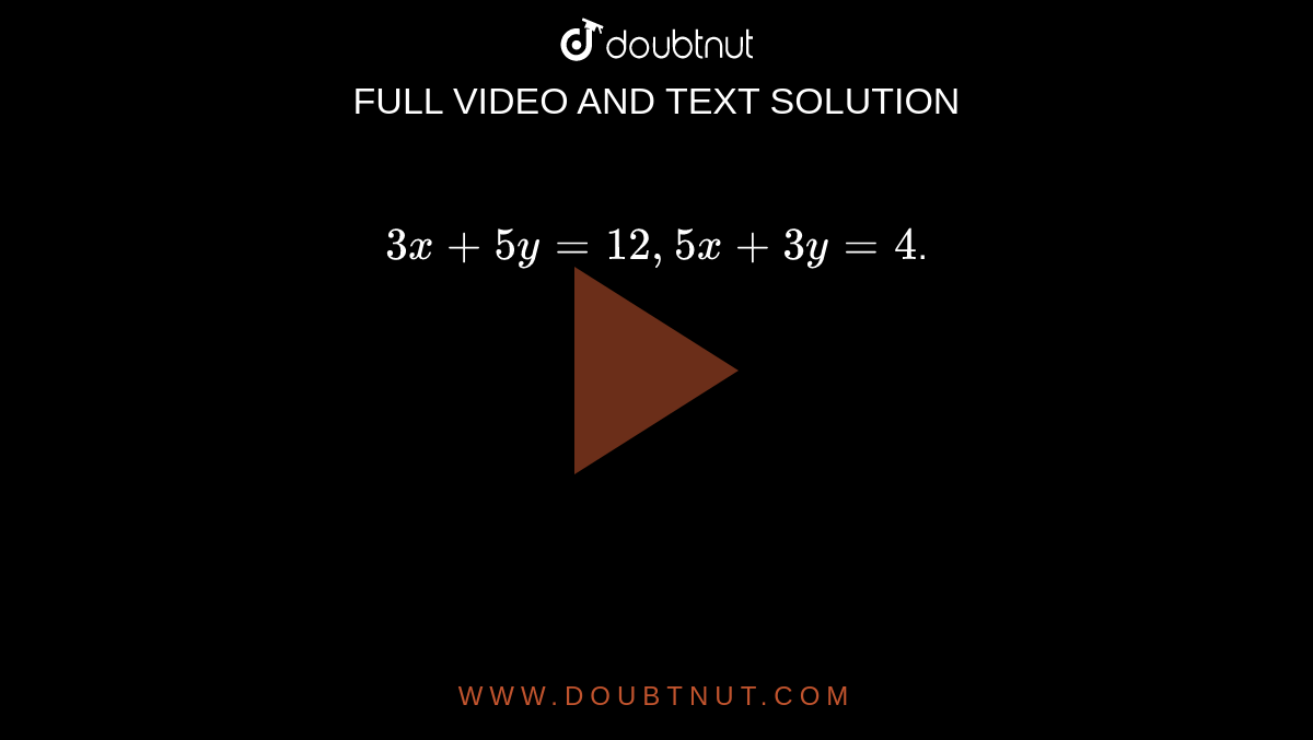 Factorise 3 5x 5y 12 X Y 2