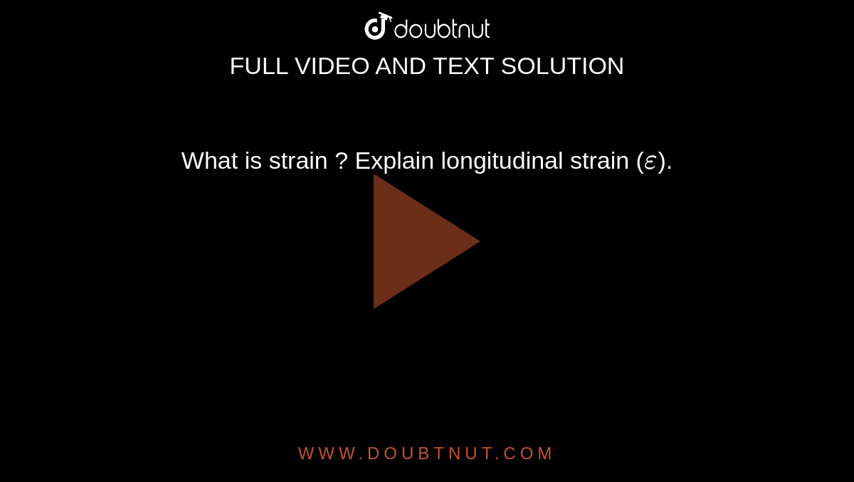 what-is-strain-what-are-types-of-strain-mech4study