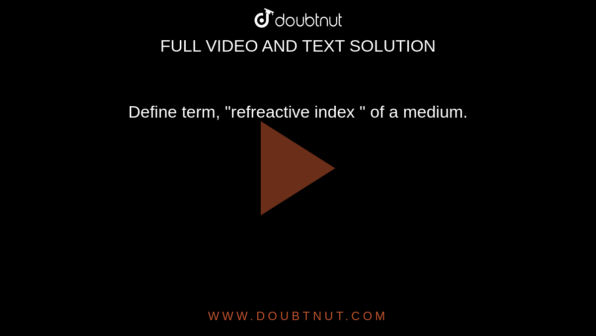 define-term-refreactive-index-of-a-medium