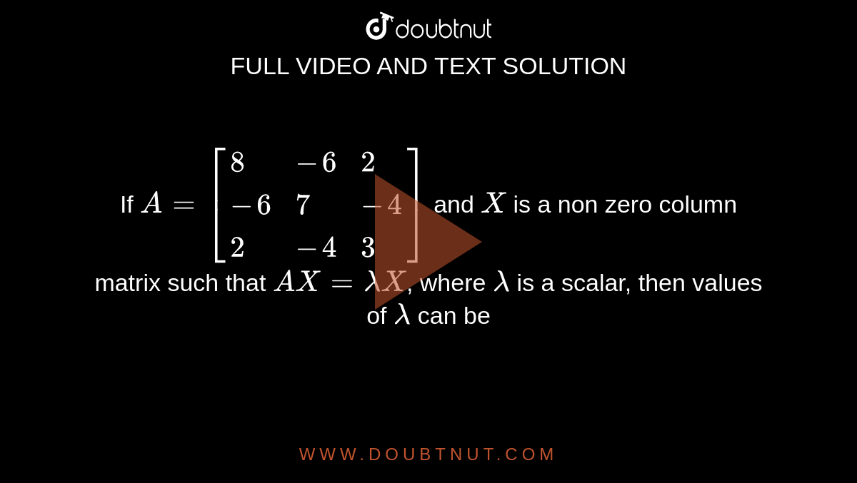 if-a-8-6-2-6-7-4-2-4-3-and-x-is-a-non-zero-column