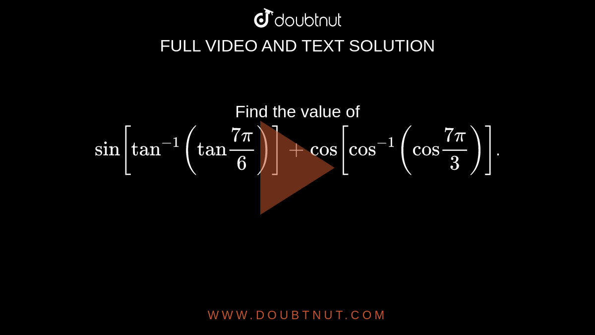 find-the-value-of-cos-1-cos-7pi-6