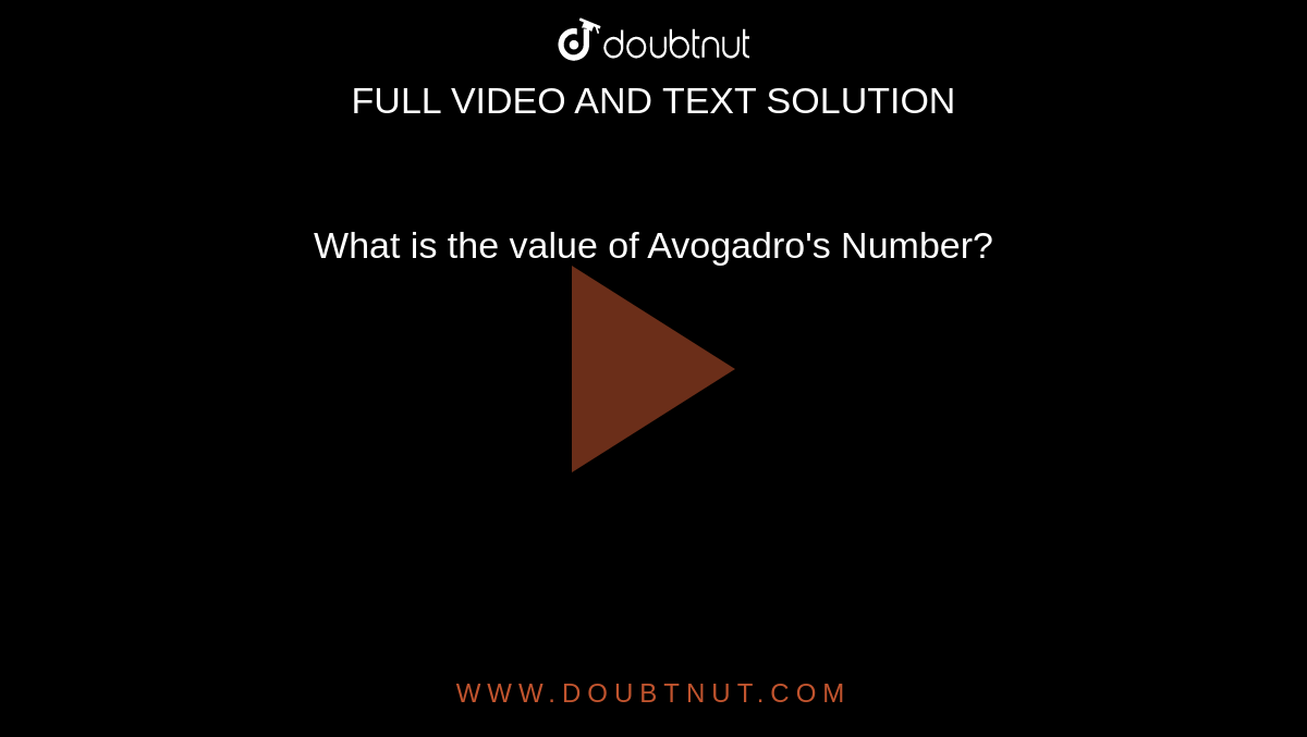 what-is-the-value-of-avogadro-s-number