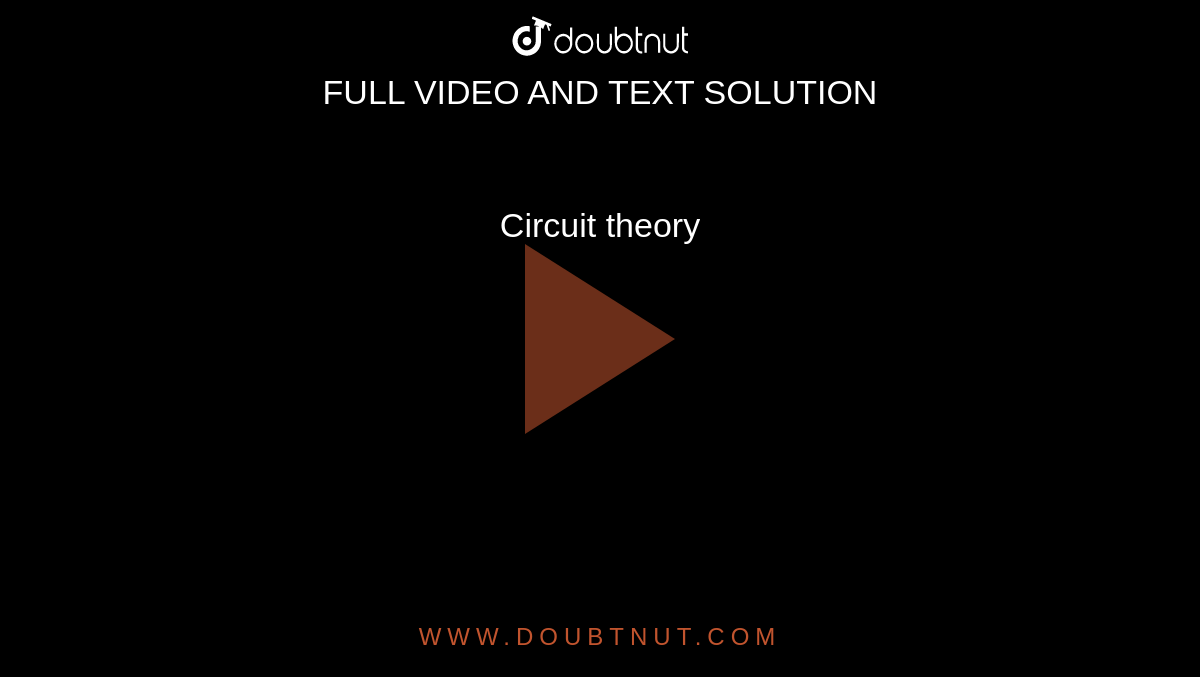 Circuit theory