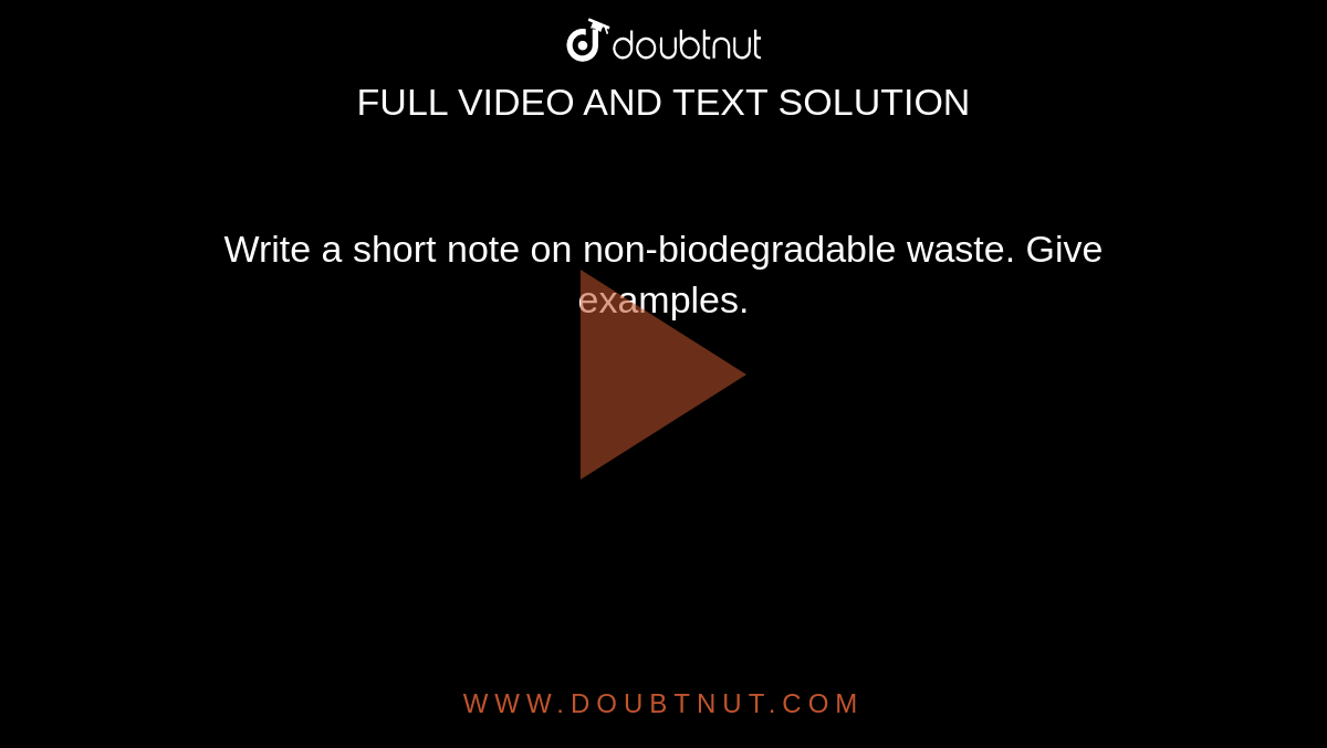 biodegradable example sentence