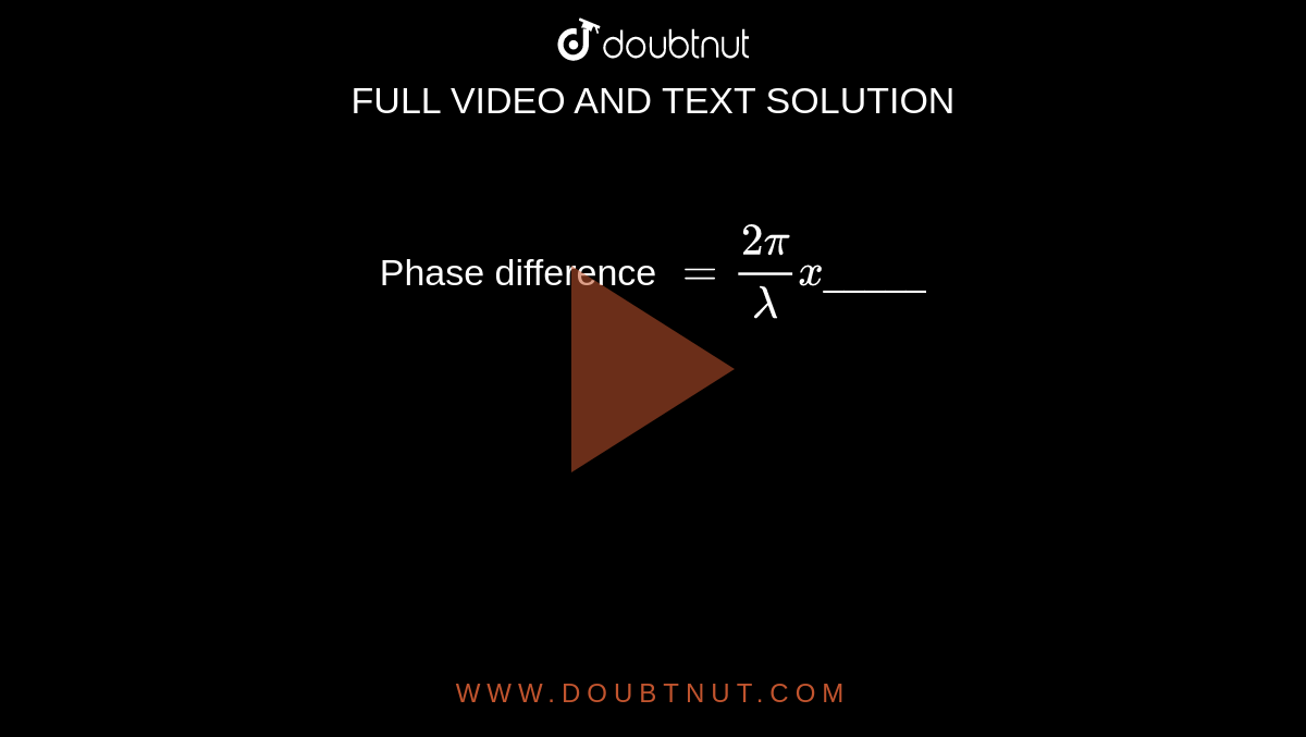 phase-difference-2pi-lambda-xx
