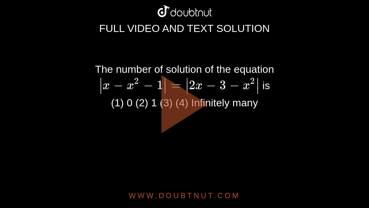 the-number-of-solution-of-the-equation-x-x-2-1-2x-3-x-2-is