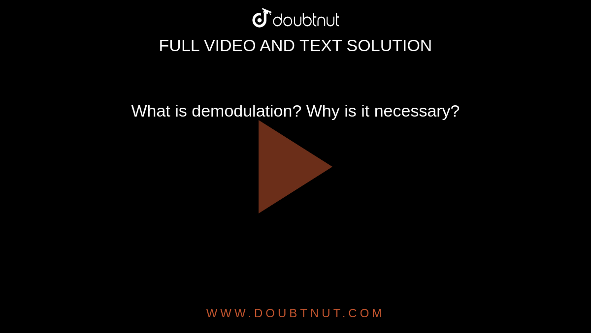 what-is-demodulation-why-is-it-necessary