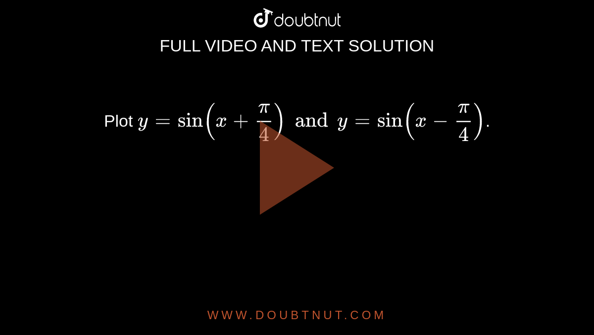 plot-y-sin-x-pi-4-and-y-sin-x-pi-4