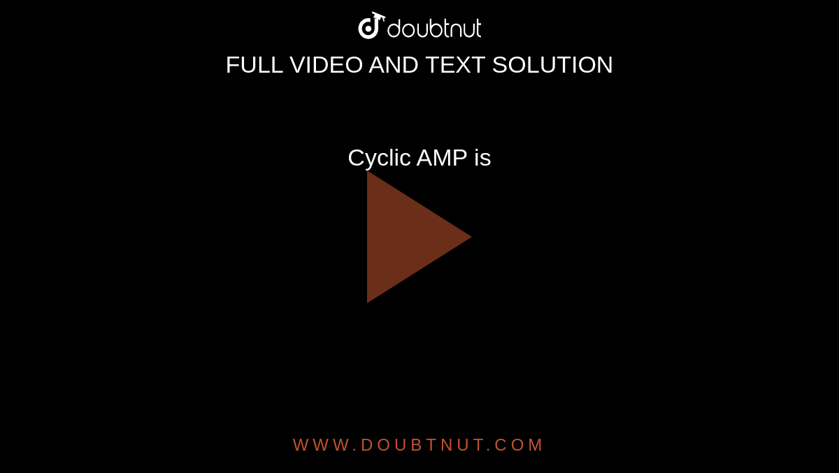 solved-cyclic-amp-is