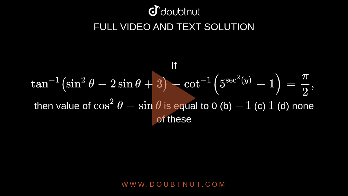 sin theta 1 2 then cot theta is equal to