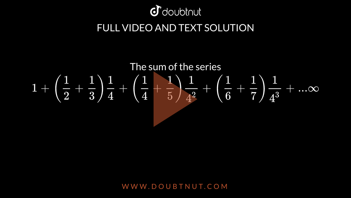 which answer is the sum of 1 2 1 4