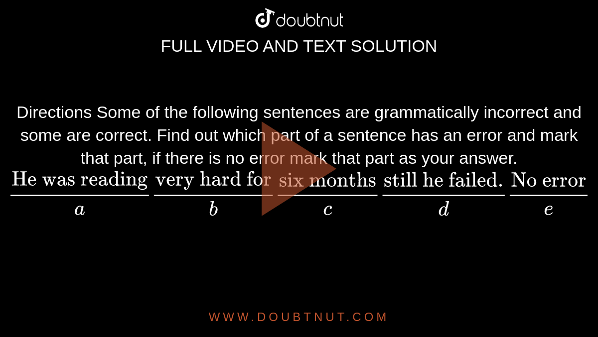 Directions Some Of The Following Sentences Are Grammatically Incorrect