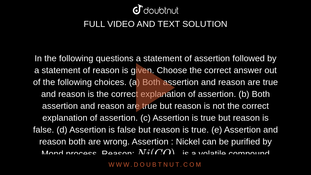 In The Following Questions A Statement Of Assertion Followed By A ...