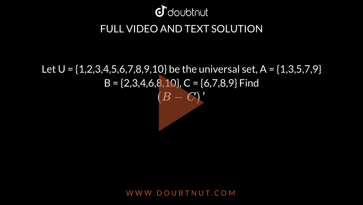 let-u-1-2-3-4-5-6-7-8-9-10-be-the-universal-set-a-1-3-5-7-9-b