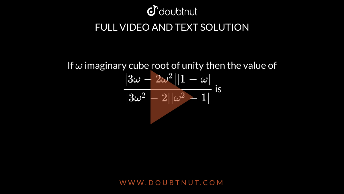 if-omega-1-is-cube-root-of-unity-and-x-y-z-0-then-x-1-omega-y-o