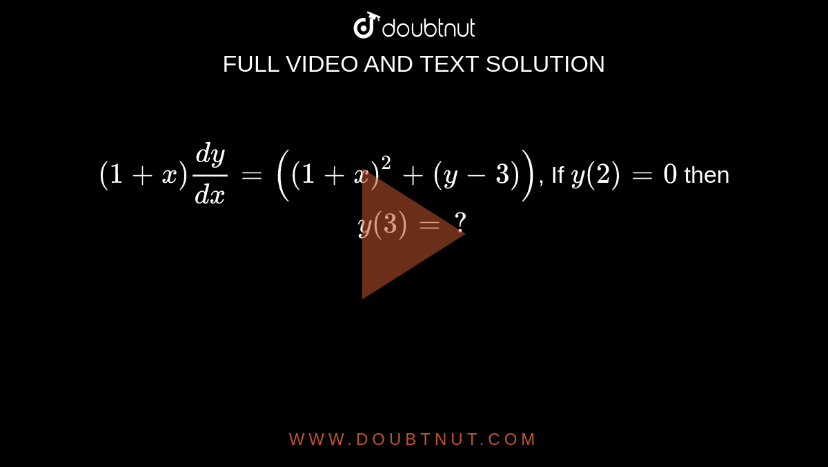 1 X Dy Dx 1 X 2 Y 3 If Y 2 0 Then Y 3