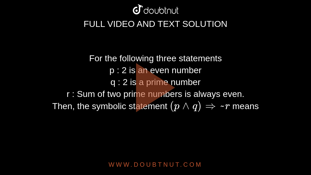 2 is an even and prime number and the sum of two prime numbers is always  even